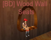 [BD] Wood Wall Seats