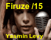 yasmin levy Firuze