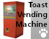 Toast Sand Vending Machi