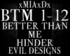 [M]BETTER THAN ME-HINDER