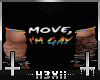 Move, Im Gay Top (M)