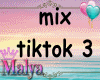 MIX TIKTOK3