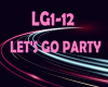LETS GO PARTY