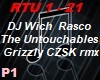 DJ Wich & Rasco-Grizzly