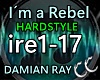 CC* I´m a Rebel  Damian