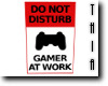 Gamer at Work Poster