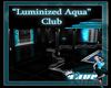 "Luminized Aqua" Club