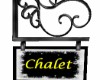 Chalet sign