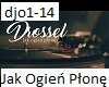 Drossel- Jak Ogien Plone