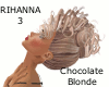Rihanna 3 Choc Blonde