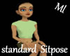 !ML! Standard Sitpose