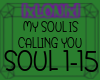[L] My Soul is Calling u