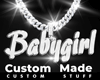 Custom Babygirl Chain