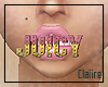 C|JUICY Mouth Cutout