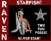 SILVER STAR STARFISH!