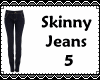 (IZ) Skinny Jeans 5