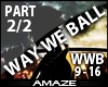 AMA|Way We Ball pt2
