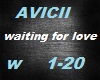 AVICII-WAITING FOR LOVE