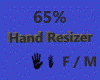 Hand Resizer 65 % F/M