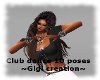 []Club dance 10 poses