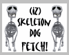 (IZ) Skeleton Dog