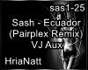 Sash - Ecuador  (Remix)