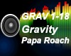 {R} Gravity - Papa Roach