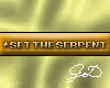 SetTheSerpent (VIP)