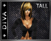 Diva "TALL" avatar