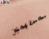 YOLO Chest Tattoo