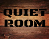 Quiet Room Wood