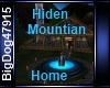 [BD] Hiden Mountain Home