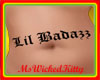 Lil BadAzz Belly Tat