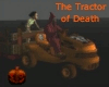 The Tractor of Death