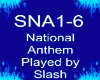 National Anthem ~ Slash~