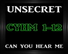 Unsecret~CanYouHearMe