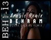 Arabic Remix-Behram ...