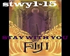 Stay with you-Fiji