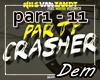 !D! Party Crasher