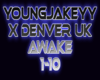 youngjakeyy - awake