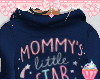 💫 Mommys Star Hoodie