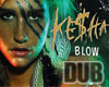 Kesha - Blow (Nostalgia)