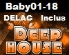 .D. Deep House Mix Baby