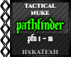 TACT NUKE - PATHFINDER