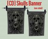 [CD] Skulls Banner