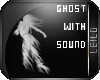 !xLx! Ghost 2 with Sound