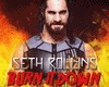 Seth Rollins WWE Theme