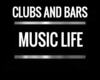 BAR/CLUB MUSIC LIFE
