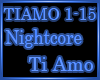Ti Amo - Nightcore