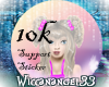 10k Support Girl Sticker